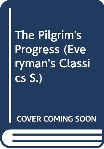 Beispielbild fr The Pilgrim's Progress (Everyman's Classics S.) zum Verkauf von WorldofBooks