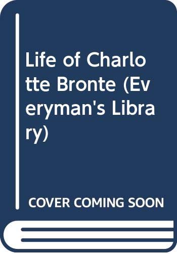 Imagen de archivo de The Life of Charlotte Bronte a la venta por WorldofBooks
