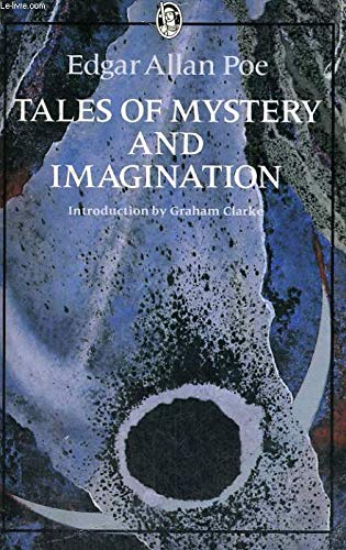 Stock image for Tales of Mystery and Imagination (Everyman's Classics S.) for sale by AwesomeBooks