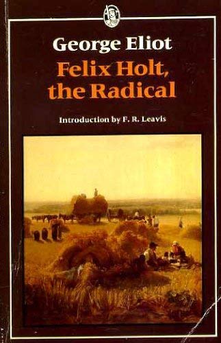 Stock image for Felix Holt, The Radical (Everyman Paperbacks) for sale by Wonder Book