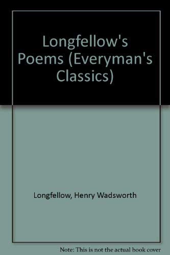 9780460113823: Longfellow's Poems (Everyman's Classics S.)