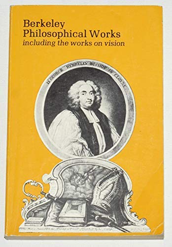 Imagen de archivo de Philosophical Works including the works on vision (Everyman's Classics S.) a la venta por WorldofBooks
