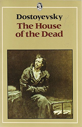 9780460115339: House of the Dead (Everyman's Library)