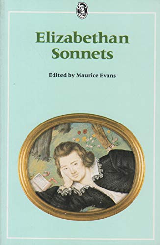 9780460115544: Elizabethan Sonnets (Everyman's University Paperbacks)