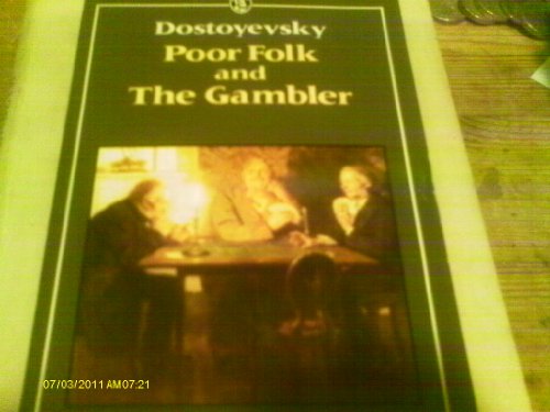 Stock image for Poor Folk & the Gambler (Everyman's Classics) for sale by Ergodebooks