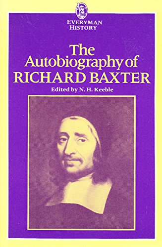 Beispielbild fr The Autobiography of Richard Baxter zum Verkauf von Anybook.com