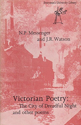 Beispielbild fr Victorian Poetry: "City of Dreadful Night" and Other Poems (Everyman's University Paperbacks) zum Verkauf von Anybook.com
