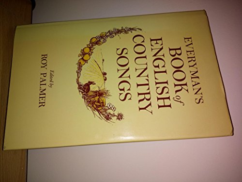 9780460120487: Everyman's Book of English Country Songs