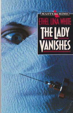 9780460125383: The Lady Vanishes (Master Crime S.)