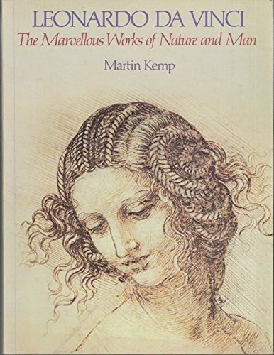 Leonardo Da Vinci, The Marvellous - Martin Kemp