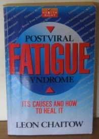 Beispielbild fr Post-viral Fatigue Syndrome: Its Causes and How to Heal it zum Verkauf von WorldofBooks