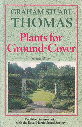 Imagen de archivo de Plants for Ground Cover a la venta por WorldofBooks