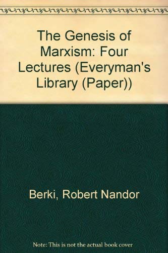 9780460130004: The Genesis of Marxism: Four Lectures (Everyman's Library)