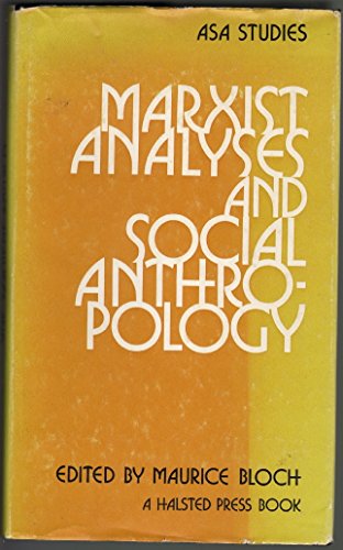 Beispielbild fr Marxist analyses and social anthropology (ASA studies) zum Verkauf von Books From California