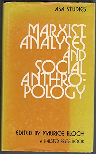 Imagen de archivo de Marxist analyses and social anthropology (ASA studies) a la venta por Books From California