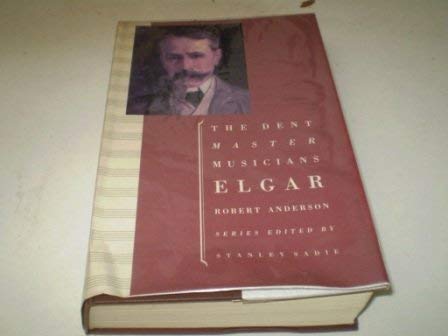 Imagen de archivo de Elgar (Dent Master Musicians S.) a la venta por WorldofBooks