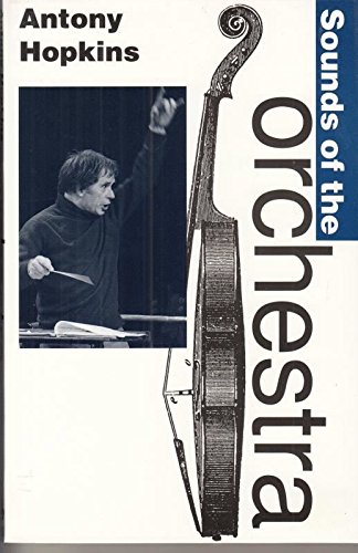 Imagen de archivo de Sounds of the Orchestra a la venta por AwesomeBooks