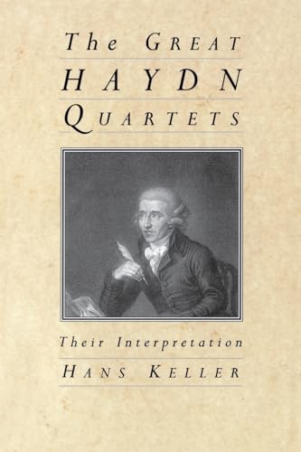 Stock image for The Great Haydn Quartets: Their Interpretation for sale by WorldofBooks