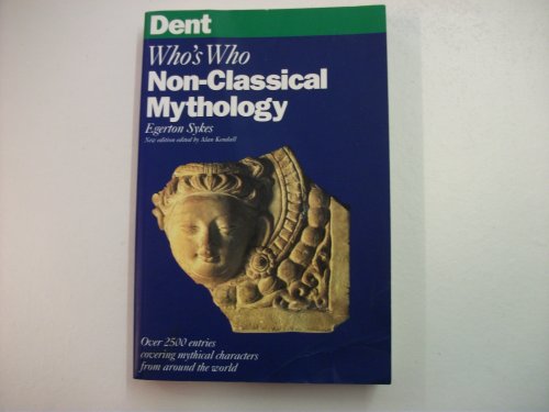 9780460861359: Dent Who's Who in Classical Mythology