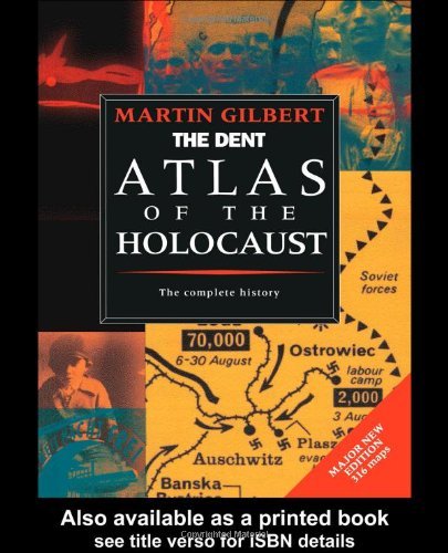 9780460861724: The Routledge Atlas of the Holocaust (Routledge Historical Atlases)