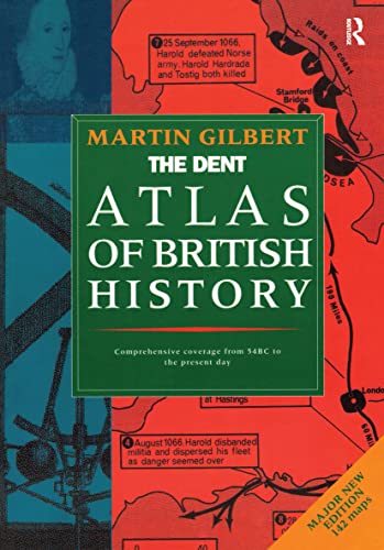 The Dent Atlas of British History (9780460861809) by Gilbert, Martin