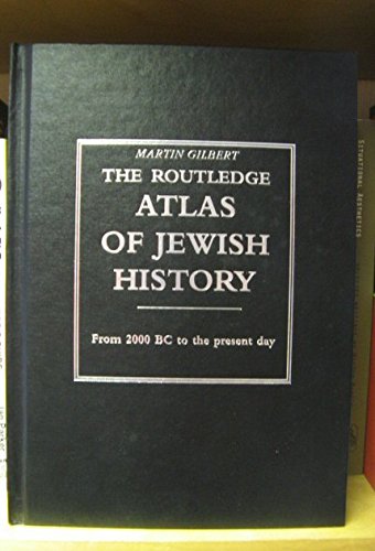 Imagen de archivo de The Dent Atlas of Jewish History (Routledge Historical Atlases) a la venta por Brit Books