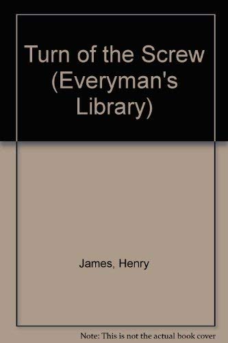 Stock image for Turn of the Screw (Everyman's Library Classics & Contemporary Classics) for sale by Discover Books