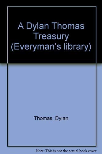 Beispielbild fr A Dylan Thomas Treasury zum Verkauf von WorldofBooks