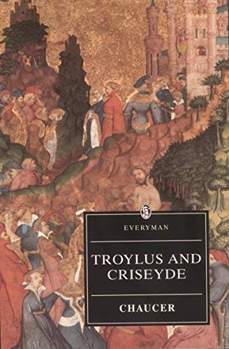 9780460870986: Troilus And Criseyde: Chaucer : Troilus And Criseyde (Everyman's Library)