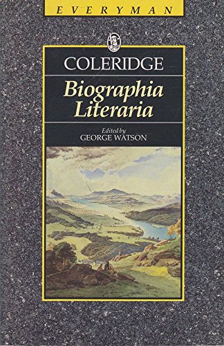 9780460871082: Biographia Literaria (Everyman's Library)