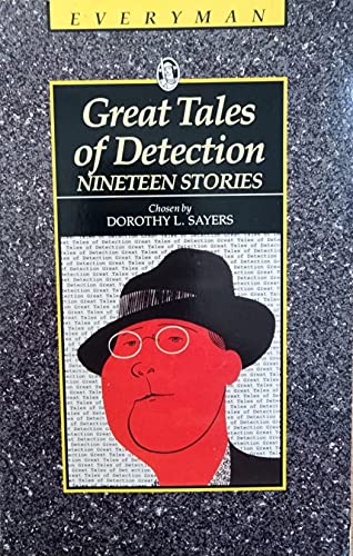 9780460871174: Great Tales of Detection (Everyman Paperback Classics)