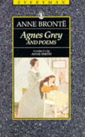 Stock image for Agnes Grey & Poems-Bronte (Everymans Library) for sale by HPB-Diamond