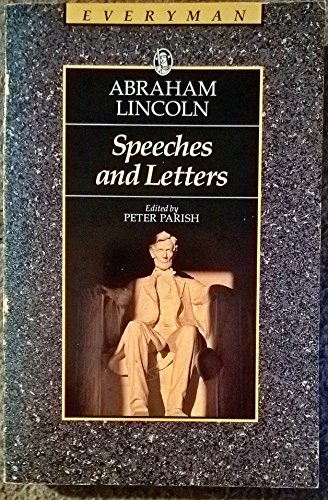 9780460871464: Abraham Lincoln Speeches & Letters (Everyman's Library)