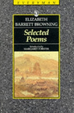 Beispielbild fr Elizabeth Barrett Browning: Selected Poems zum Verkauf von WorldofBooks