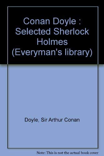 9780460871563: Conan Doyle : Selected Sherlock Holmes