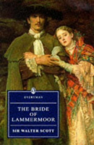 9780460872331: The Bride Of Lammermoor (Everyman's Library)