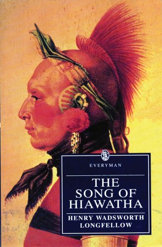 Stock image for The Song of Hiawatha (Everyman's Library) for sale by Wonder Book