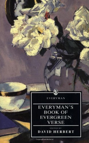 Stock image for Everyman's Book Of Evergreen Verse: Everyman Book Of Evergreen Verse (Everyman's Library) for sale by AwesomeBooks