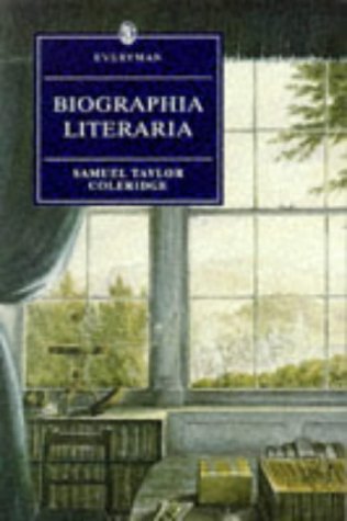 9780460873321: Biographia Literaria (Everyman's Library)