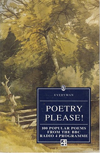 Stock image for Poetry Please! 100 Popular Poems from the BBC Radio 4 Programme for sale by The London Bookworm