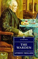 9780460874168: The Warden (Everyman Trollope)