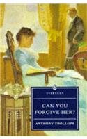 9780460874175: Can You Forgive Her? (Everyman Trollope)
