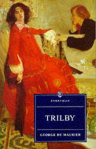 9780460874472: Trilby (Everyman's Library)