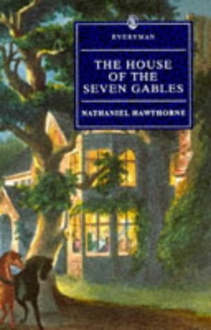 9780460874649: Hawthorne : House Of Seven Gables (Everyman)
