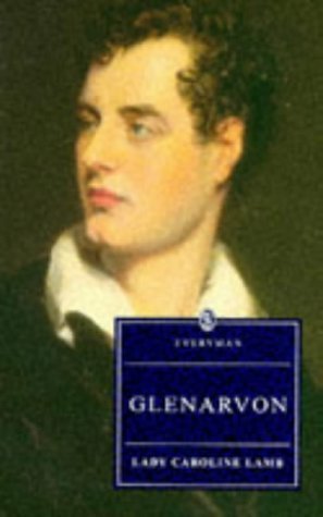 9780460874687: Glenarvon (Everyman's Library)