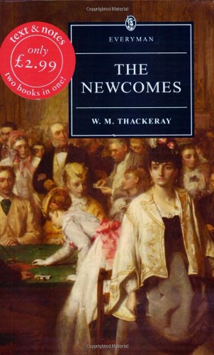 9780460874953: The Newcomes (Everyman's Library)