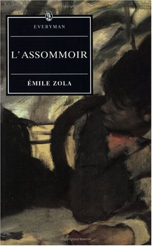 Stock image for L'Assommoir (Everyman's Library) for sale by Goldstone Books