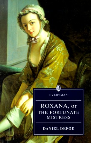 Stock image for Roxana, or the Fortunate Mistress for sale by BookHolders