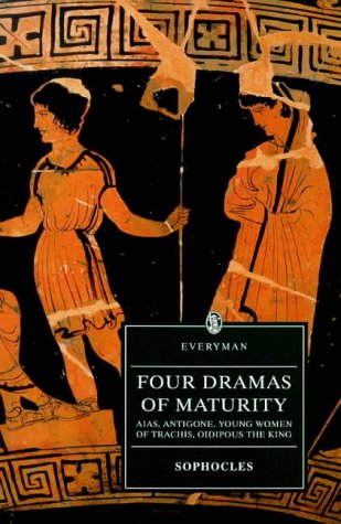 Imagen de archivo de Four Dramas of Maturity: Aias, Antigone, Young Women of Trachie, Oidipous the King a la venta por ThriftBooks-Atlanta