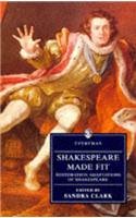 Beispielbild fr Shakespeare Made Fit: Restoration Adaptations Of Shakespeare (Everyman's Library) zum Verkauf von WorldofBooks